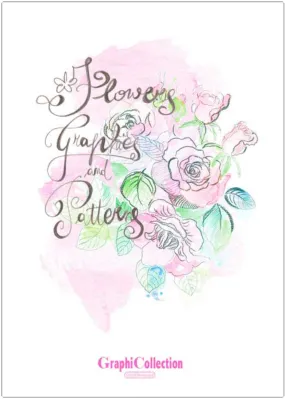 GRAPHICOLLECTION FLOWERS Vol. 1