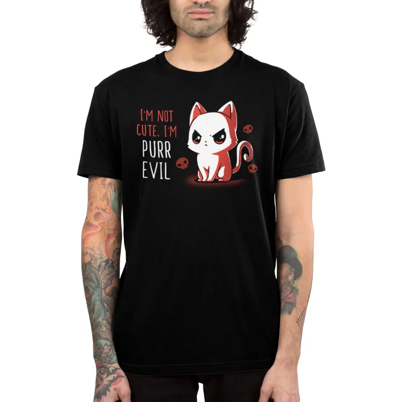 I'm Not Cute, I'm Purr Evil